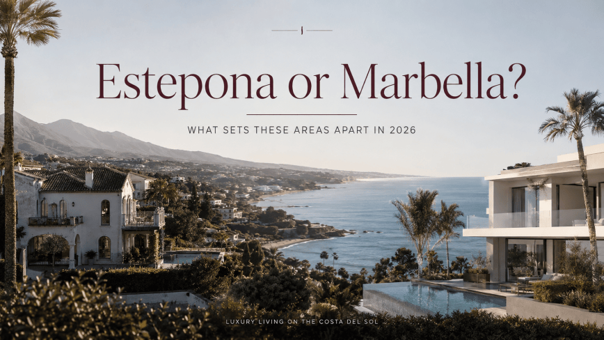 Estepona or Marbella? What Sets These Areas Apart in 2026