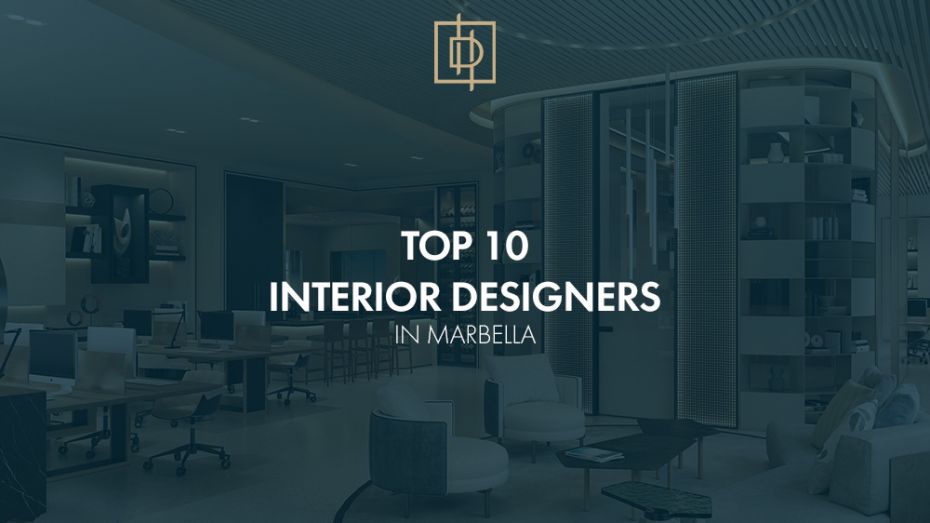 Top 10 Interior Designers in Marbella