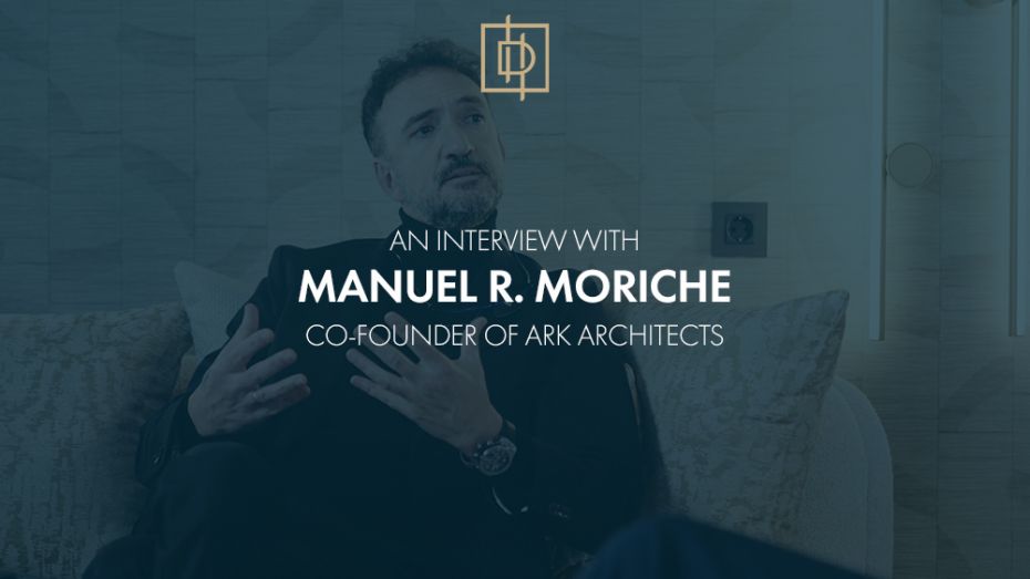An Interview with Manuel R. Moriche | ARK Architects