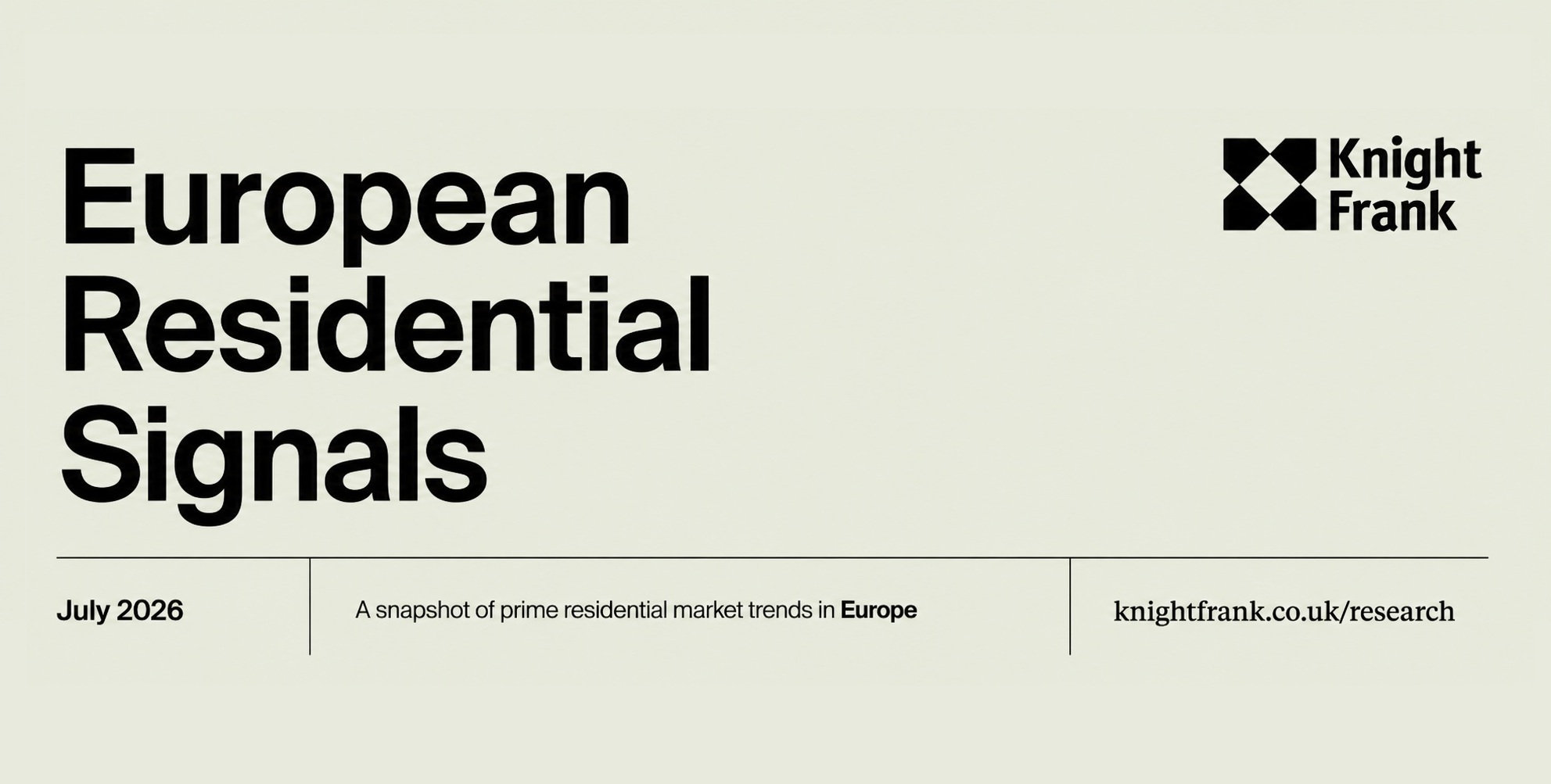 Knight Frank’s latest European Residential Signals