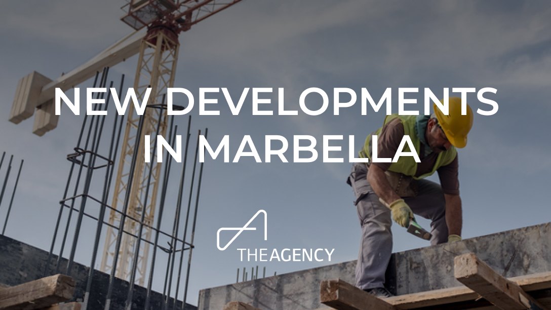 NEW DEVELOPMENTS IN MARBELLA