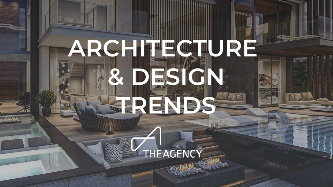 Architecture and design trends