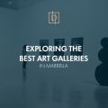 Découvrir les meilleures galeries d’art de Marbella