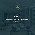 Top 10 Interior Designers in Marbella