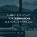 Marbella se convierte en el principal destino en Europa para los trabajadores a distancia