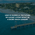 UNO in Marbella: Die Zukunft des luxuriösen Wohnens wird nicht mehr lange ein Geheimnis bleiben!