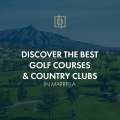 Upptäck de bästa golfbanorna och golfklubbarna i Marbella