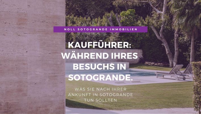 03 - Kaufvorgang NACH dem Kauf in Spanien - Noll Sotogrande Immobilien