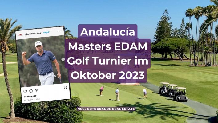 Andalucía Masters EDAM Golf Turnier im Oktober 2023