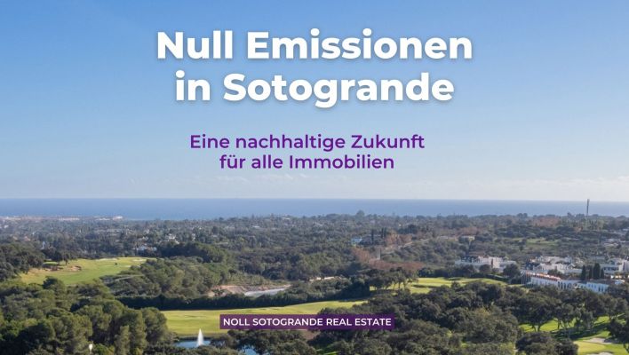 Null Emissionen in Sotogrande Eine nachhaltige Zukunft für alle Immobilien in Sotogrande