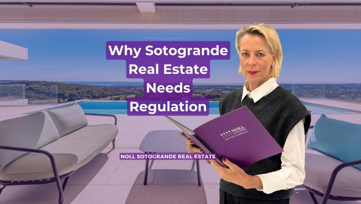 Why Sotogrande Real Estate Needs Regulation