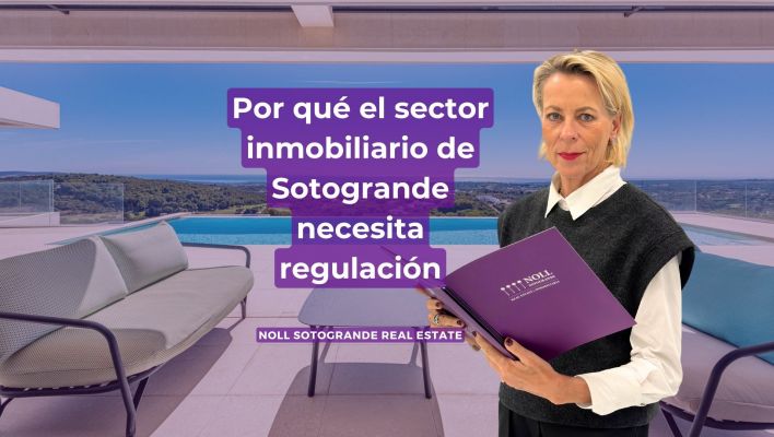 Por qué el sector inmobiliario de Sotogrande necesita regulación