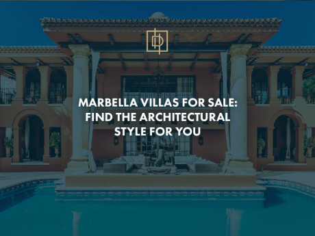 Villas de Marbella à vendre : Trouvez le style architectural qui vous convient