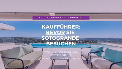 01 - Kaufvorgang VOR dem Kauf in Spanien - Noll Sotogrande Immobilien