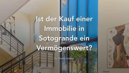 Ist der Kauf einer Immobilie in Sotogrande ein Vermögenswert?
