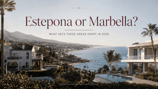 Estepona or Marbella? What Sets These Areas Apart in 2026