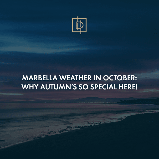 Pogoda w Marbelli w październiku: Dlaczego jesień jest tutaj tak wyjątkowa!