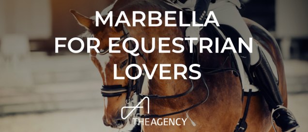 marbella for equestrian lovers