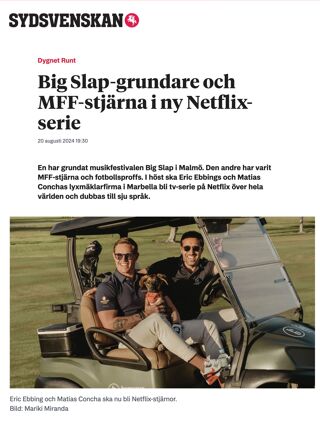 Founders of ‘Big Slap’ and Malmö FF star featured in new Netflix series