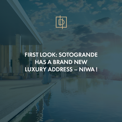 First loook: Sotogrande has a brand new luxury address – Villa Niwa!