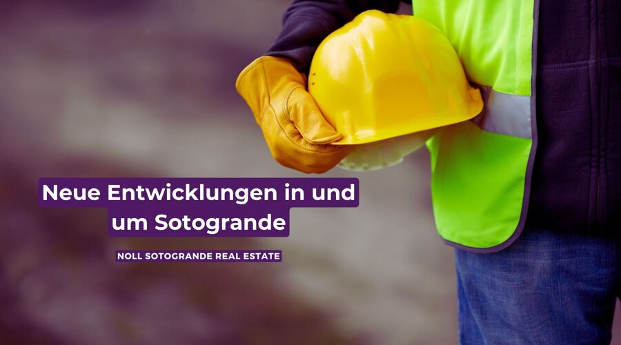 Neue Entwicklungen in und um Sotogrande