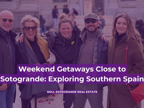 Weekend Getaways Close to Sotogrande: Exploring Southern Spain