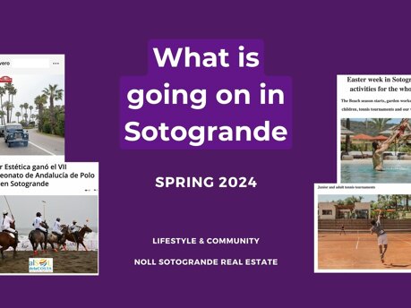 Sotogrande Lifestyle update Spring march 2024