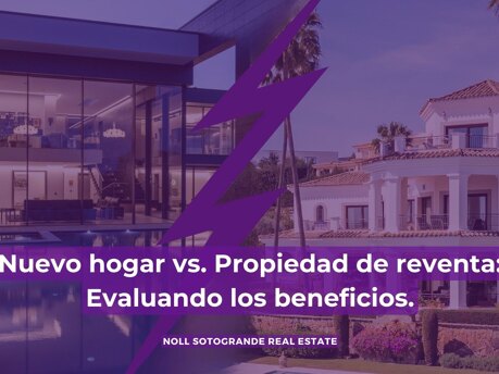 Nuevo hogar vs. Propiedad de reventa: Evaluando los beneficios.