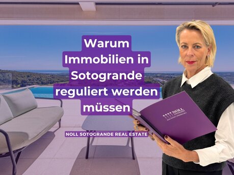 Warum Immobilien in Sotogrande reguliert werden müssen