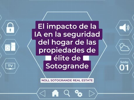 El impacto de la IA en la seguridad del hogar para las propiedades de élite de Sotogrande