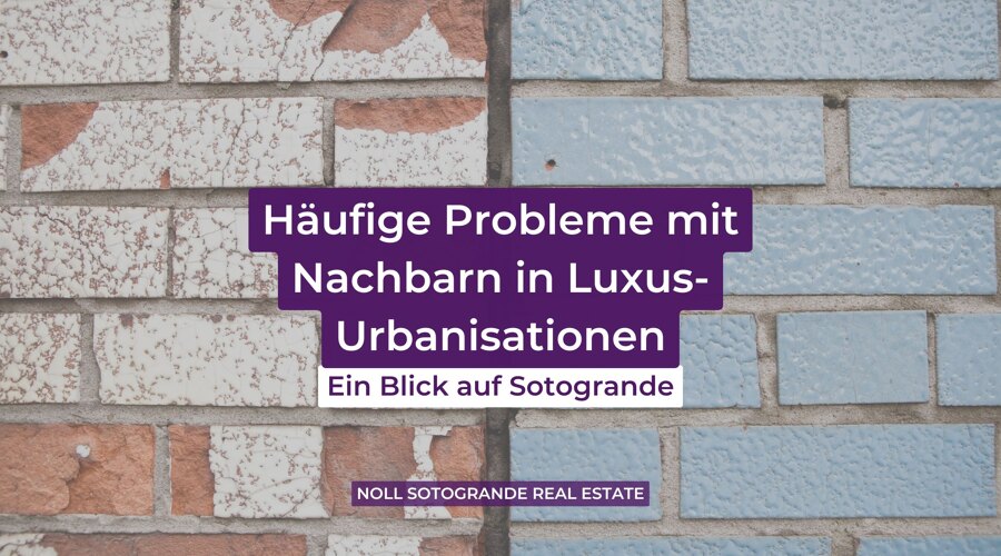 Häufige Probleme mit Nachbarn in Luxus-Urbanisationen: Ein Blick auf Sotogrande