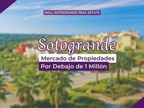 El Mercado de Propiedades por Debajo de un Millón en Sotogrande