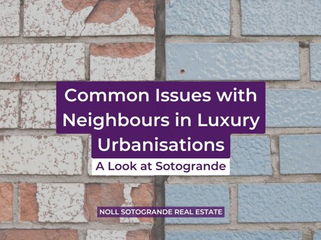 Common Issues with Neighbours in Luxury Urbanisations: A Look at Sotogrande