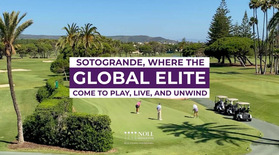 Sotogrande: Where the Global Elite Come to Play, Live, and Unwind