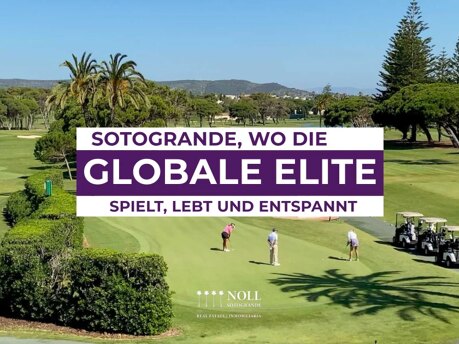 Sotogrande: Wo die globale Elite spielt, lebt und entspannt.