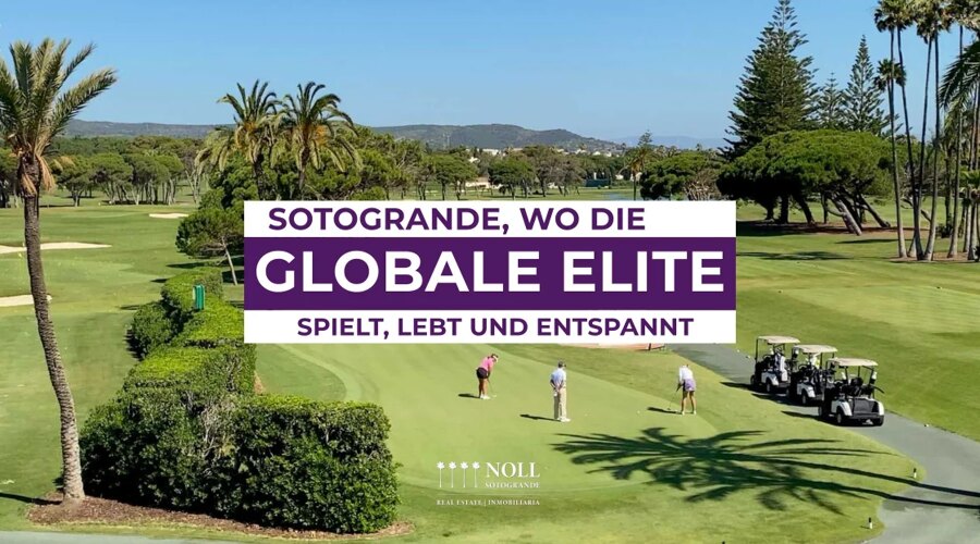 Sotogrande: Wo die globale Elite spielt, lebt und entspannt.