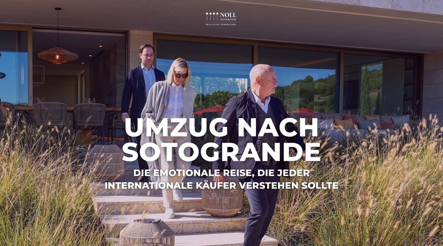 Umzug nach Sotogrande: Die emotionale Reise, die jeder internationale Käufer verstehen sollte