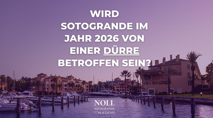 Wird Sotogrande im Jahr 2026 von einer Dürre betroffen sein?