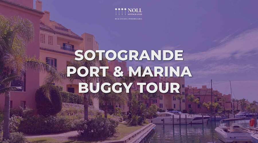 Sotogrande Port and Marina Buggy Tour, Noll Sotogrande