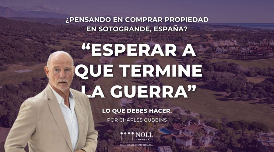 Propiedad en Sotogrande ¿Esperar a que termine la guerra?