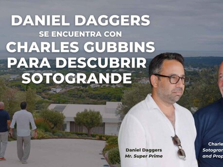 Daniel Daggers (Mr. Super Prime) chooses Charles Gubbins from Noll Sotogrande Real Estate to discover Sotogrande BLOG