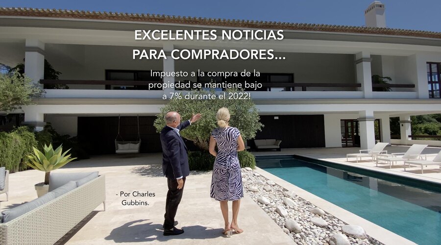 Impuesto a la compra de la propiedad se mantiene bajo a 7% durante el 2022 - Noll Sotogrande