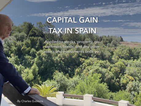 Capital Gains Tax Upon selling you Sotogrande home in Spain. 2021