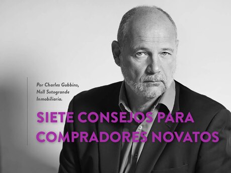 7 Consejos para compradores de propiedad novatos en Sotogrande - Charles Gubbins 2021