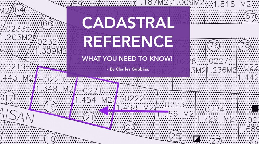 What is the Cadastral Reference?
