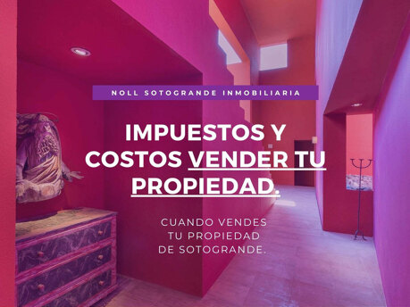 02 – Impuestos y Costos de Venta para VENDEDORES SOTOGRANDE