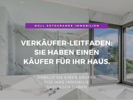 02 - Sie haben einen Käufer für Ihr Haus gefunden - Noll Sotogrande Immobilien