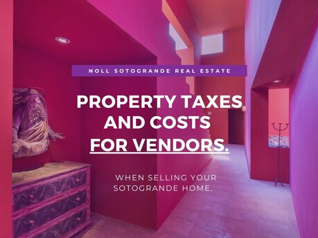 02 - Property Taxes and Costs for VENDORS Marbella Sotogrande Spain
