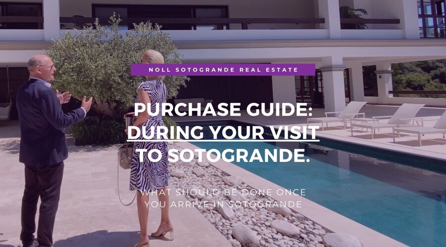 02 - Purchase Process DURING you Visit Sotogrande Marbella Spain