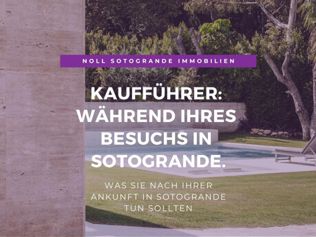 03 - Kaufvorgang NACH dem Kauf in Spanien - Noll Sotogrande Immobilien